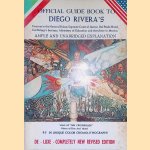 Official Guide Book to Diego Rivera's Frescoes in the National Palace and elsewhere in Mexico - Completely New Revised Edition door R.S. Silva E.