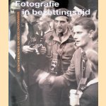 Fotografie in bezettingstijd: geschiedenis en beeldvorming door René Kok e.a.