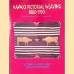 Navajo Pictorial Weaving 1880-1950: Folk Art Images of Native Americans door Tyrone Campbell e.a.