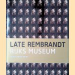 Late Rembrandt (Nederlandse editie)
Jonathan Bikker e.a.
€ 10,00