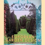 European Garden Design: From Classical Antiquity to the Present Day door Ehrenfried Kluckert