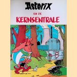 Asterix en de kernsentrale . . . Of het recht van de sterkste door Illegale uitgave