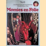 Les Aventures Extraordinaires d'Adèle Blanc-Sec: Momies en folie door Jacques Tardi