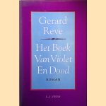 Het Boek van het Violet en van de Dood door Gerard Reve