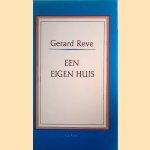 Een eigen huis door Gerard Reve