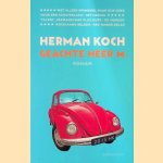 Geachte heer M. door Herman Koch