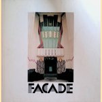 Facade: a decade of British and American Commercial Architecture door Tony Mackerich e.a.