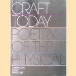 American Craft Today: Poetry of the Physical door Paul J. Smith e.a.