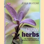 Grow Herbs: an inspiring guide to growing and using herbs
Jekka MacVicar
€ 10,00