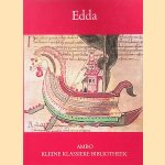 Edda. Drie liederen uit de Codex Regius en verwante manuscripten. door Marcel Otten