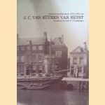 Dagboekaantekeningen van J.C. van Büüren van Heyst 1876-1882 , koopman en reder te Vlaardingen door Matthijs Struys e.a.