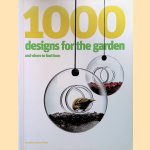 1000 Designs for the Garden and Where to Find Them door Geraldine Rudge