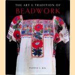 The Art and Tradition of Beadwork
Marsha C. Bol
€ 20,00