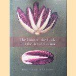 The Painter, the Cook, and the Art of Cucina door Anna Del Conte e.a.