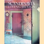 Scandinavia: Living Design door Elizabeth Gaynor