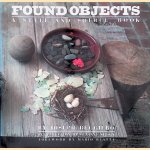 Found Objects: A Style and Source Book door Joseph Ruggiero