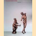 Von allen Seiten schön: Bronzen der Renaissance und des Barock
Wolf-Dieter Dube
€ 10,00