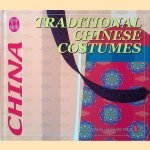 China: Traditional Chinese Costumes door Yuan Jieying