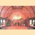 Frank Lloyd Wright: Designs for Living door A book of Postcards