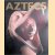 Aztecs
Eduardo Matos Moctezuma e.a.
€ 12,50