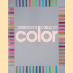 Designer's Guide to Color door James Stockton