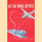 Met de prins op reis door F.A. de Graaff