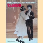 Melodie der Vorstadt: Tango.
Michael Haerdter
€ 10,00