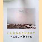 Landschaft
Axel Hütte
€ 30,00