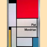 Piet Mondrian: Life and Work door Michel Seuphor