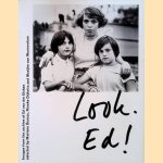 Look Ed! - Images from the archive of Ed van der Elsken
Rineke - and others Dijkstra
€ 45,00