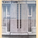 Cees Dam: architect *GESIGNEERD* door Bart Lootsma e.a.