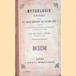 Mythologie épurée a l'usage des maisons d'éducation pour les deux sexes door Emma Morel