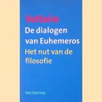 De dialogen van Euhemeros: het nut van de filosofie door Voltaire