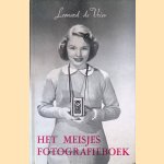 Het meisjes fotografieboek door Leonard de Vries