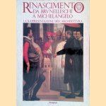 Rinasciment da Brunelleschi a Michelangelo: La Rappresentazione dell' Architettura door Henry Millon e.a.