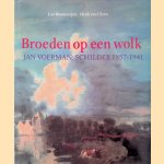 Broeden op een wolk: Jan Voerman, schilder 1857-1941
Leo Boudewijns e.a.
€ 8,00