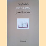 Opus gran door Harry Mulisch