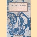 God's Obvious Design: Spanish Armada Symposium, Sligo, 1988: With an edition and translation of The Account of Francisco de Cuéllar door P Gallagher e.a.