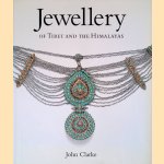 Jewellery of Tibet and the Himalayas
John Clarke
€ 30,00