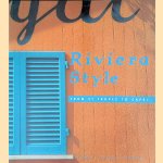 Riviera Style: From St. Tropez to Capri
Diane Berger
€ 20,00