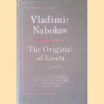 The Original of Laura: Dying is Fun door Vladimir Nabokov e.a.