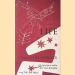 Life *SIGNED* door D.H. Lawrence e.a.