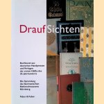 Draufsichten: Buchkunst aus deutschen Handpressen und Verlagen der ersten Hälfte des 20. Jahrhunderts: Die Sammlung des Germanischen Nationalmuseums Nürnberg door Eduard Isphording