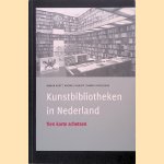 Kunstbibliotheken In Nederland: Tien korte schetsen *GESIGNEERD* door Roman Koot e.a.