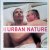 Urban Nature: Photo-stories about urban gay daily life door Kader Adam