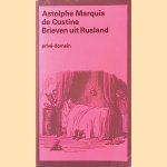 Brieven uit Rusland door Adolphe Marquis de Custine