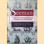 Seeman: maritiem woordenboek van Wigardus à Winschooten door Nicoline van der - en anderen Sijs