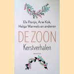 De Zoon: Kerstverhalen door Els Florijn e.a.