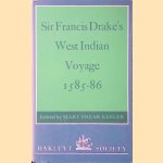 Sir Francis Drake's West Indian Voyage, 1585-86 door Mary Frear Keeler