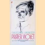 Prater Violet door Christopher Isherwood